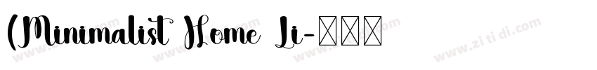 (Minimalist Home Li字体转换
